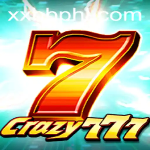 Unveiling Crazy777: A Dive into the Revolutionary Gameplay with XXBB