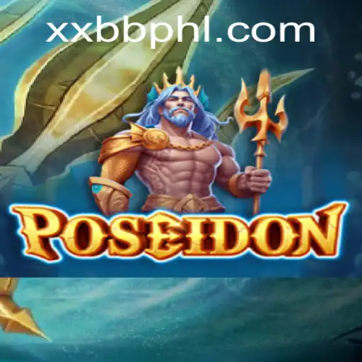 Dive into the Depths with Poseidon: Exploring the Oceans with XXBB